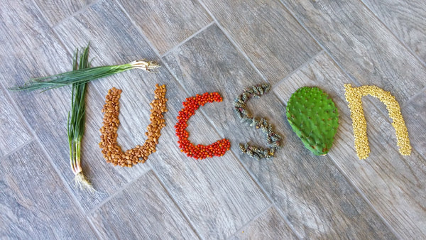 Tucson: UNESCO City of Gastronomy